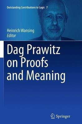 Dag Prawitz on Proofs and Meaning(English, Paperback, unknown)