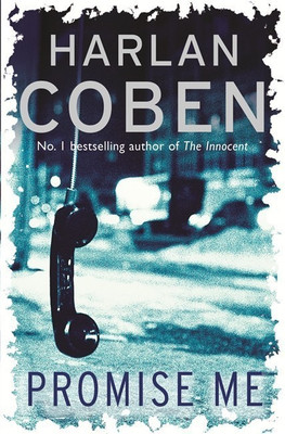 Promise Me(English, Paperback, Coben Harlan)