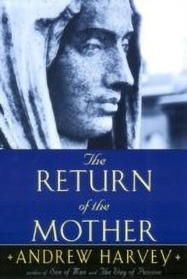 The Return of the Mother(English, Paperback, Harvey Andrew)