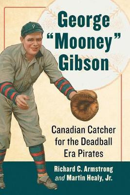 George "Mooney" Gibson(English, Paperback, Armstrong Richard C.)