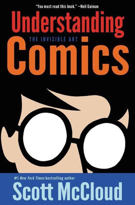Understanding Comics(English, Paperback, McCloud Scott)