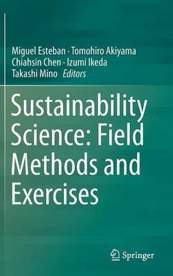 Sustainability Science: Field Methods and Exercises(English, Hardcover, unknown)