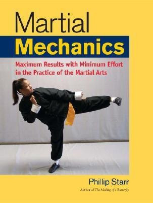 Martial Mechanics(English, Paperback, Starr Phillip)