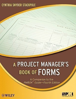 A Project Manager's Book of Forms(English, Paperback, Stackpole Snyder Cynthia)