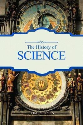 The History of Science(English, Paperback, Jackson Tom)