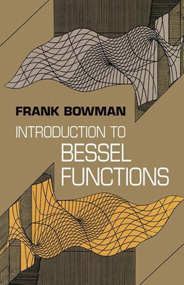 Introduction to Bessel Functions(English, Paperback, Bowman Frank)