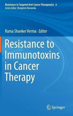 Resistance to Immunotoxins in Cancer Therapy(English, Hardcover, unknown)