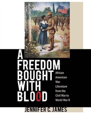 A Freedom Bought with Blood(English, Paperback, James Jennifer C.)