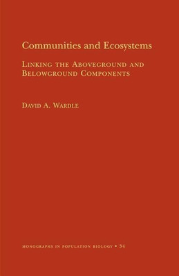 Communities and Ecosystems(English, Paperback, Wardle David A.)