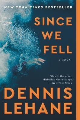 Since We Fell(English, Paperback, Lehane Dennis)