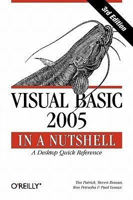 Visual Basic 2005 in a Nutshell(English, Paperback, Patrick Tim)