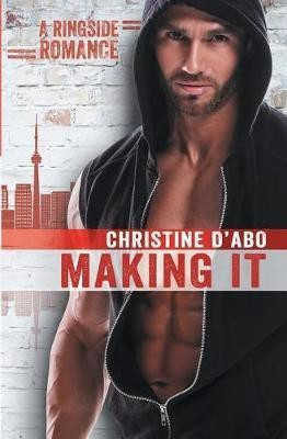 Making It(English, Paperback, D'Abo Christine)