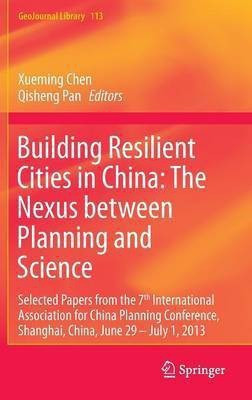 Building Resilient Cities in China: The Nexus between Planning and Science(English, Hardcover, unknown)