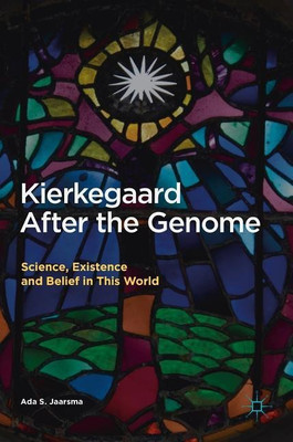 Kierkegaard After the Genome(English, Hardcover, Jaarsma Ada S.)