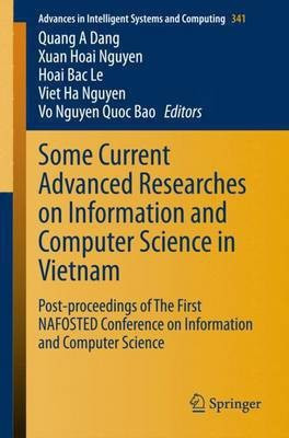 Some Current Advanced Researches on Information and Computer Science in Vietnam(English, Paperback, unknown)