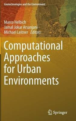 Computational Approaches for Urban Environments(English, Hardcover, unknown)