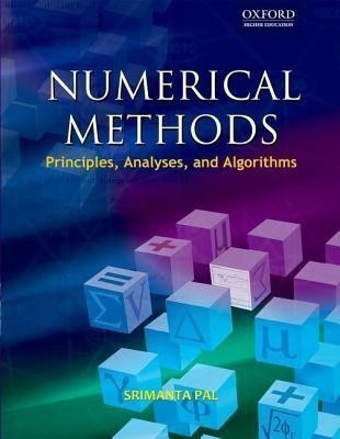 Numerical Methods  - Principles, Analysis, and Algorithms(English, Paperback, Pal Srimanta)