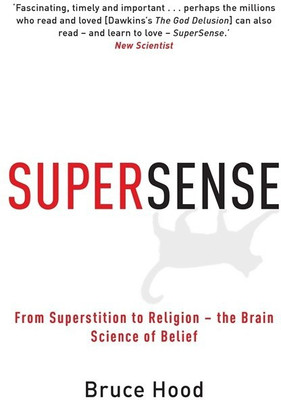 Supersense(English, Paperback, Hood Bruce)