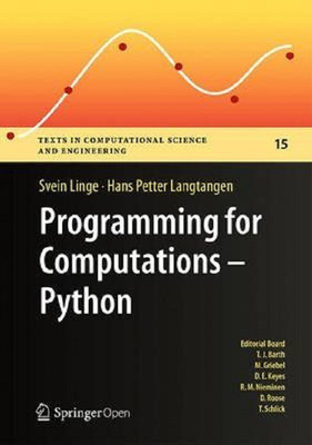 Programming for Computations - Python(English, Hardcover, Linge Svein)