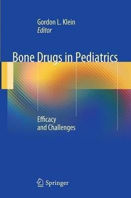 Bone Drugs in Pediatrics(English, Paperback, unknown)