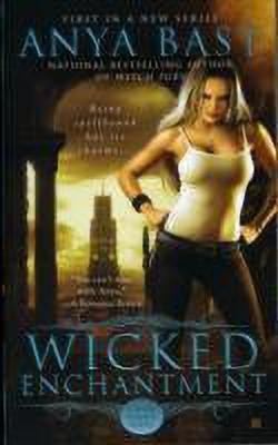 Wicked Enchantment(English, Paperback, Bast Anya)