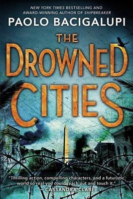 The Drowned Cities(English, Paperback, Bacigalupi Paolo)