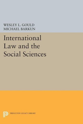 International Law and the Social Sciences(English, Paperback, Gould Wesley L.)