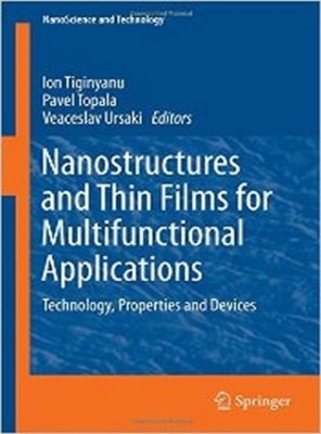 Nanostructures and Thin Films for Multifunctional Applications(English, Hardcover, unknown)