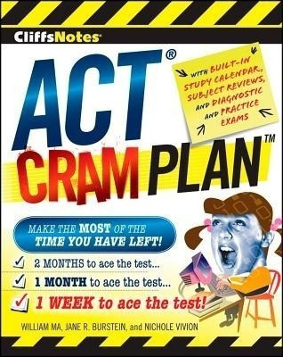 CliffsNotes ACT Cram Plan(English, Paperback, Ma William)