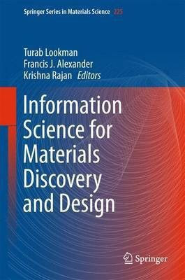 Information Science for Materials Discovery and Design(English, Hardcover, unknown)