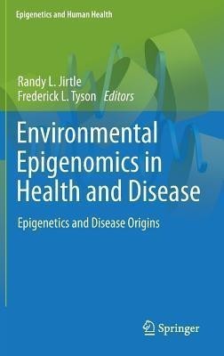 Environmental Epigenomics in Health and Disease(English, Hardcover, unknown)