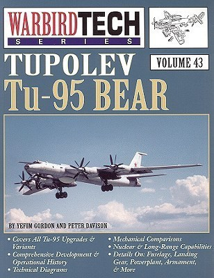 WarbirdTech 43: Tupolev Tu-95 Bear(English, Paperback, Davison Peter)