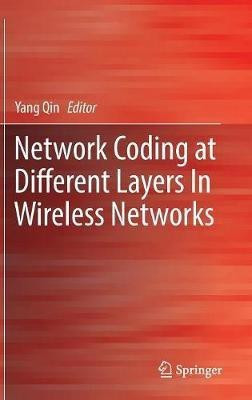 Network Coding at Different Layers in Wireless Networks(English, Hardcover, unknown)