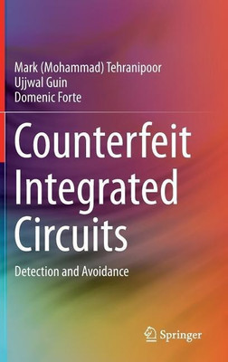 Counterfeit Integrated Circuits(English, Hardcover, Tehranipoor Mark (Mohammad))