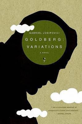 Goldberg  - Variations(English, Paperback, Josipovici Gabriel)