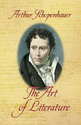 The Art of Literature(English, Paperback, Schopenhauer Arthur)