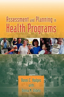 Assessment and Planning in Health Programs(English, Paperback, Hodges Bonni C.)