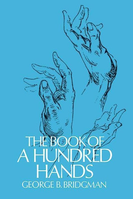 The Book of a Hundred Hands(English, Paperback, Bridgman George B.)