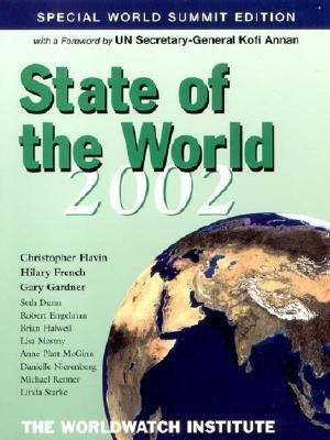 State of the World 2002(English, Paperback, The Worldwatch Institute)