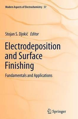 Electrodeposition and Surface Finishing(English, Paperback, unknown)