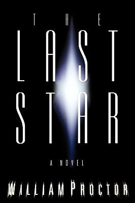 The Last Star(English, Paperback, Proctor William)