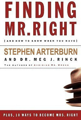 Finding Mr. Right(English, Paperback, Arterburn Stephen)