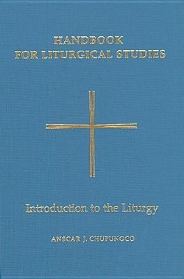 Handbook for Liturgical Studies, Volume I(English, Hardcover, unknown)