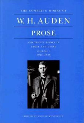 The Complete Works of W. H. Auden: Prose, Volume I(English, Hardcover, Auden W. H.)