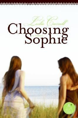 Choosing Sophie PB(English, Paperback, Carroll Leslie)