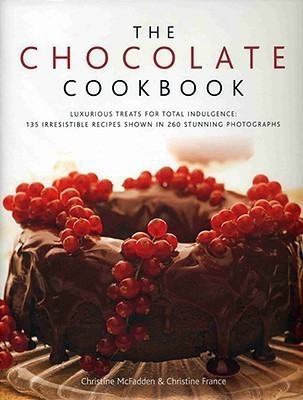 Chocolate Cookbook(English, Hardcover, Mcfadde Christine, France, Christine)