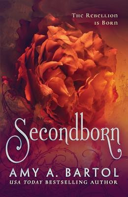 Secondborn(English, Paperback, Bartol Amy A.)