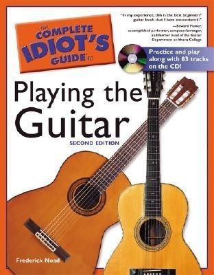 Complete Idiot's Guide to Playing Guitar(English, Paperback, Noad Frederick)