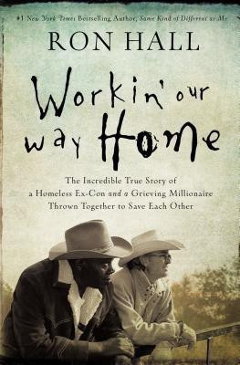 Workin' Our Way Home(English, Paperback, Hall Ron)