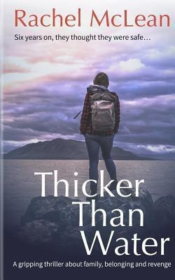 Thicker Than Water(English, Paperback, McLean Rachel)